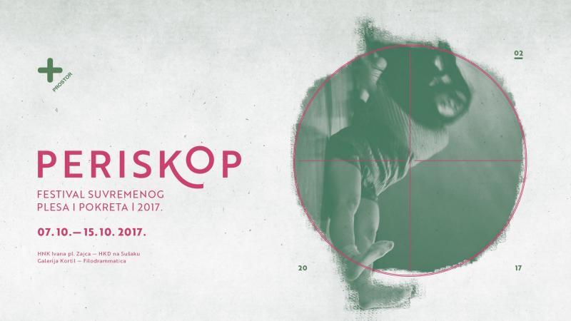 FESTIVAL PERISKOP 2017- 7.-15.10.2017. // HNK Ivana pl. Zajca, HKD na Sušaku, Filodrammatica, Galerija Kortil